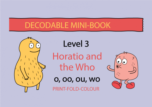 The Whos - Level 3 - "Horatio and the Who"